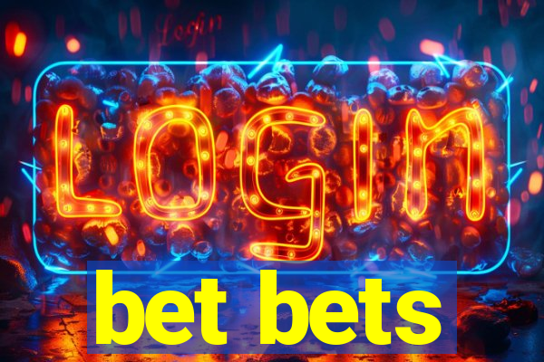 bet bets